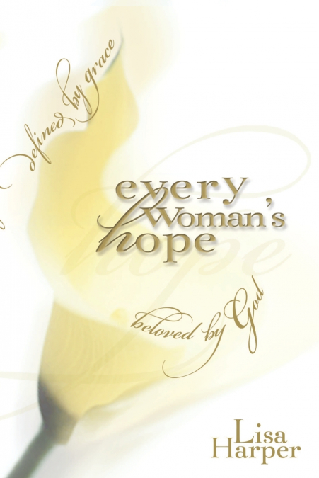 Every Woman’s Hope
