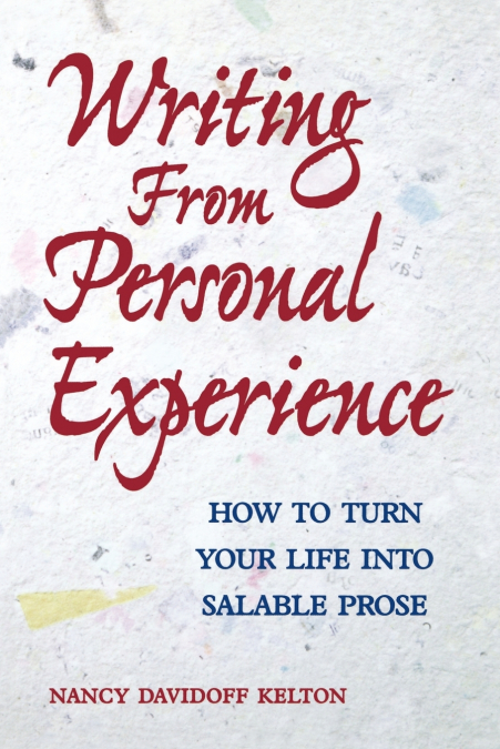 Writing From Personal Experience Pod Edition