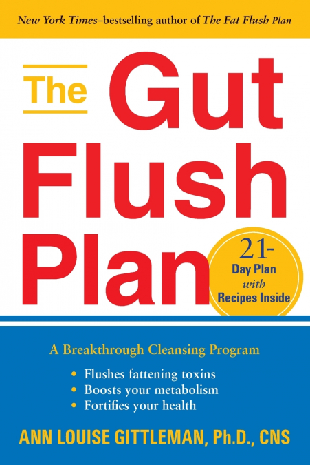 The Gut Flush Plan