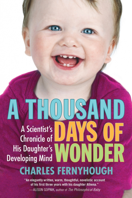 A Thousand Days of Wonder