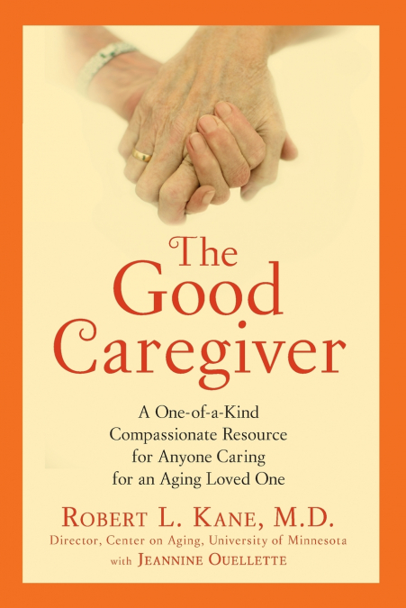 The Good Caregiver