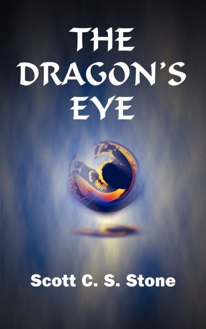 The Dragon’s Eye