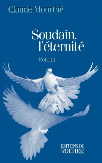 Soudain, l’eternite