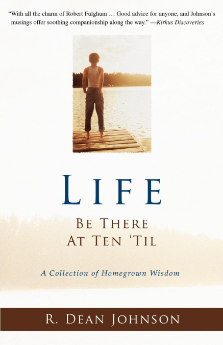 Life. Be There at Ten ’Til.