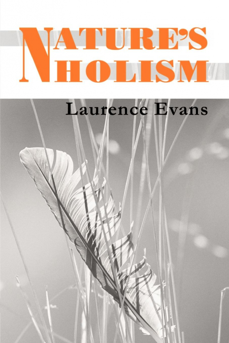 Nature’s Holism