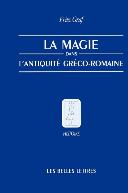 La Magie, Dans, L’Antiquite, Greco-Romaine