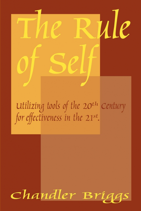 The Rule of Self