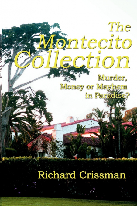 The Montecito Collection