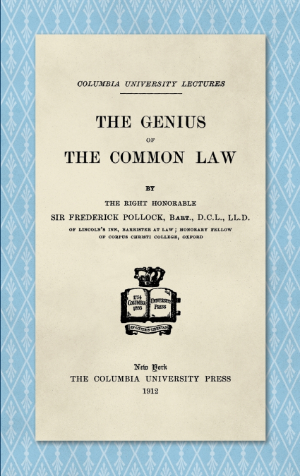 The Genius of the Common Law (1912)