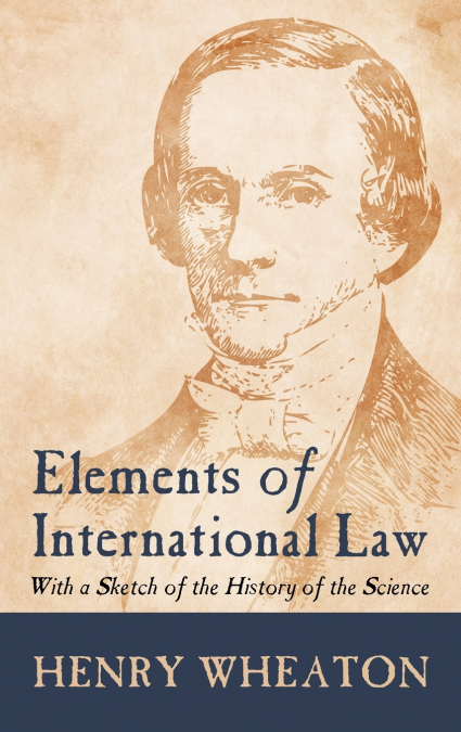 Elements of International Law (1836)