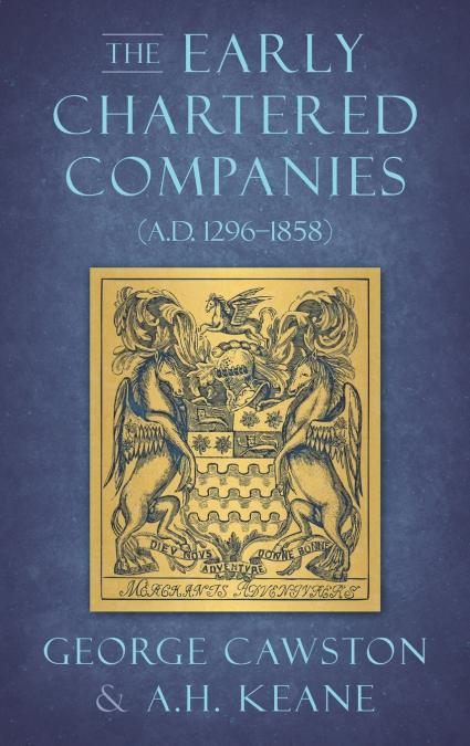 The Early Chartered Companies