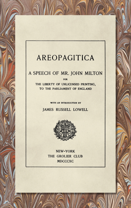 Areopagitica [1890]