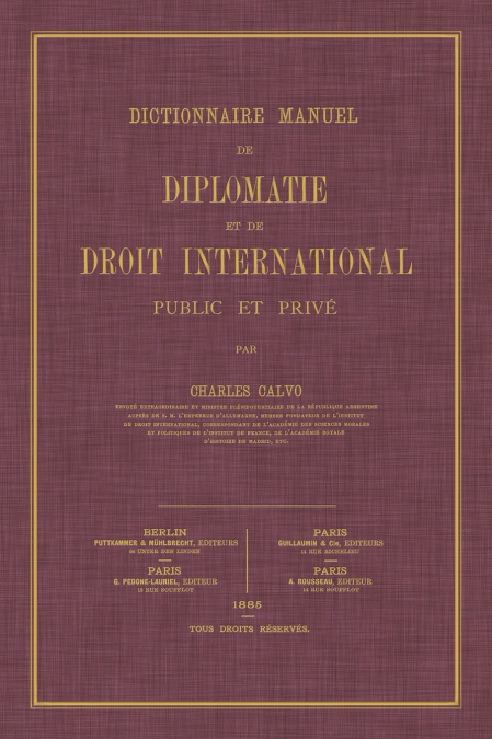 Dictionnaire Manuel de Diplomatie et de Droit International