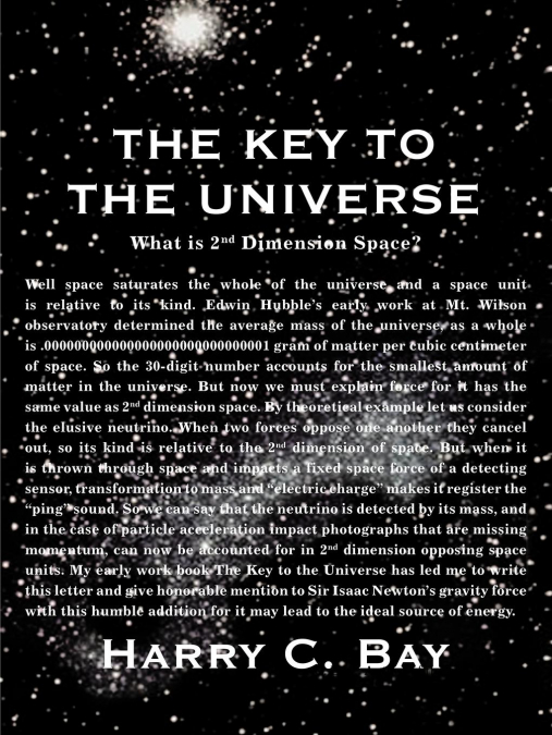 The Key to the Universe