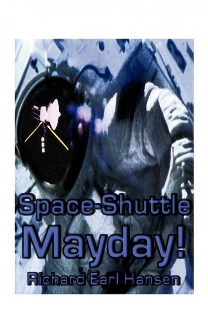 Space-Shuttle, Mayday!