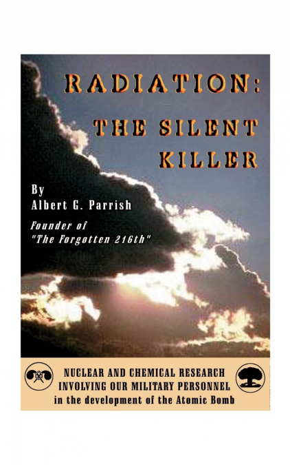 'Radiation' the Silent Killer