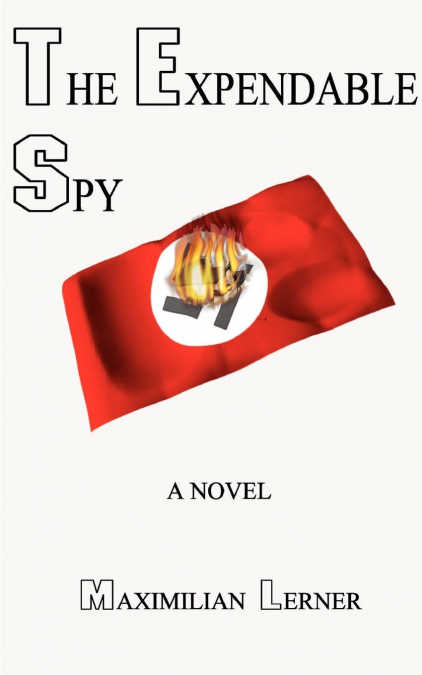 The Expendable Spy