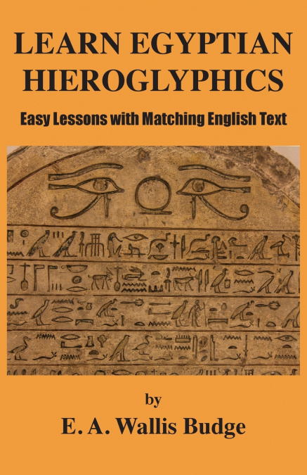 Learn Egyptian Hieroglyphics