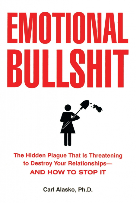 Emotional Bullshit