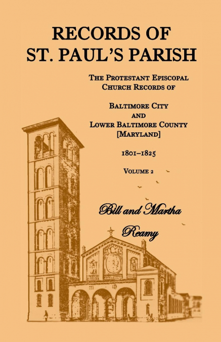 Records of St. Paul’s Parish, Volume 2