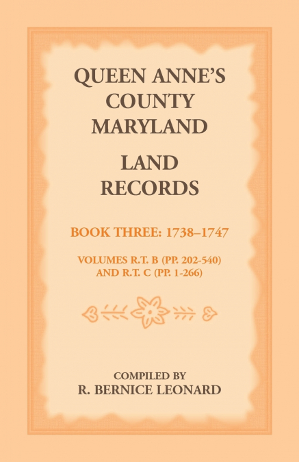 Queen Anne’s County, Maryland Land Records, Book 3