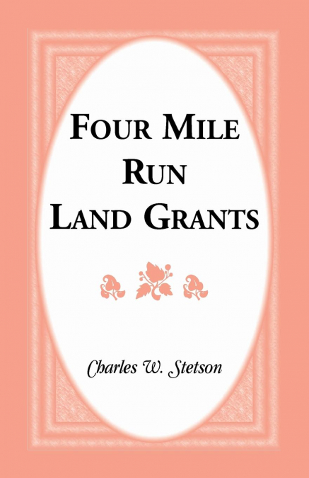 Four Mile Run Land Grants