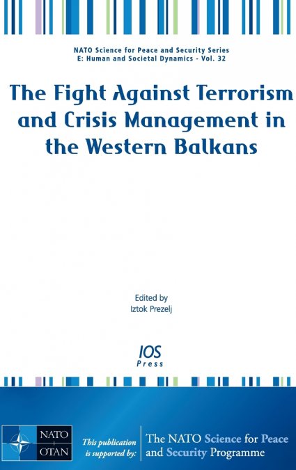 The Fight Against Terrorism and Crisis Management in the Western Balkans