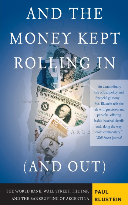 And the Money Kept Rolling in (and Out)