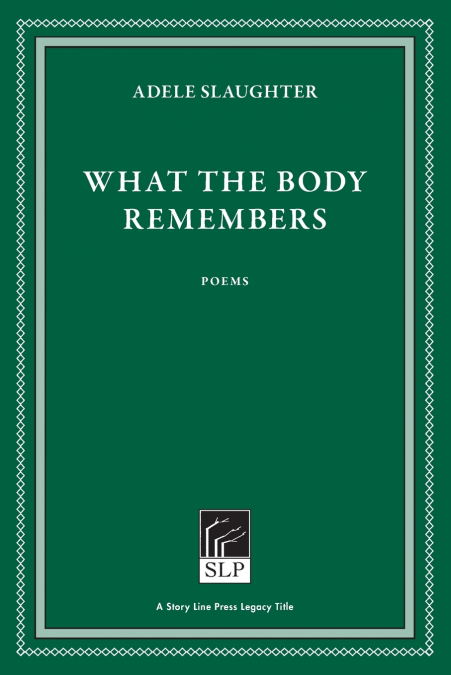 What the Body Remembers