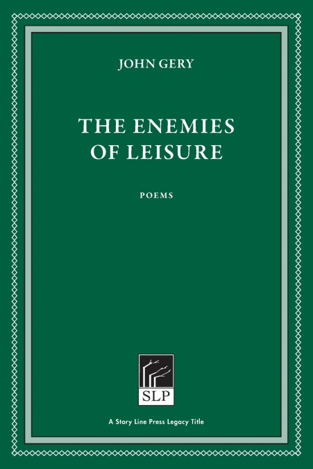 The Enemies of Leisure