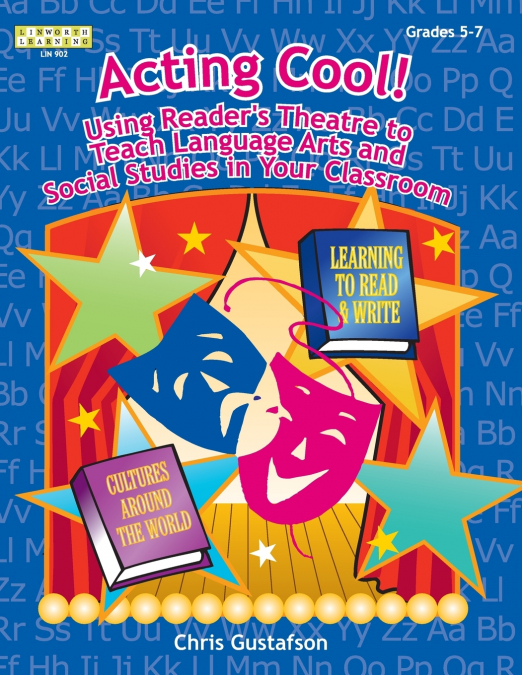 Acting Cool!, Grades 5-7