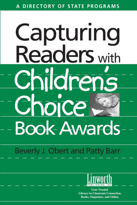 Capturing Readers with Children’s Choice Book Awards