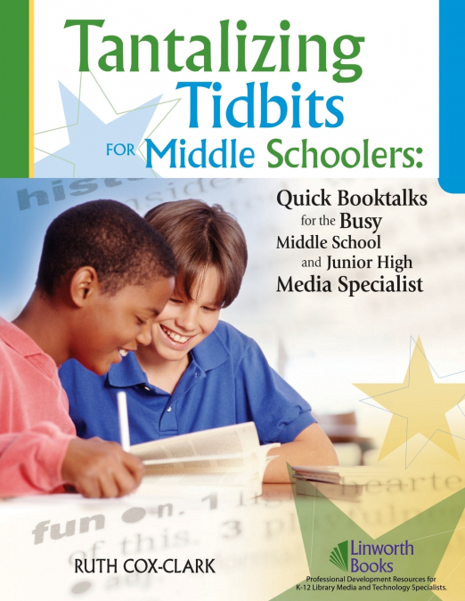 Tantalizing Tidbits for Middle Schoolers