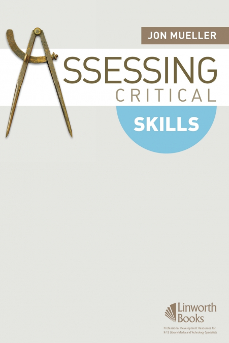 Assessing Critical Skills
