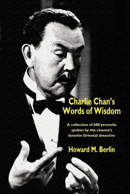 Charlie Chan’s Words of Wisdom