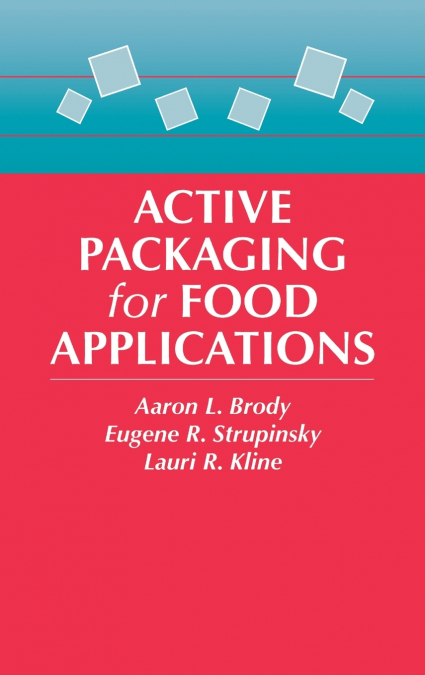 Active Packaging for Food Applications