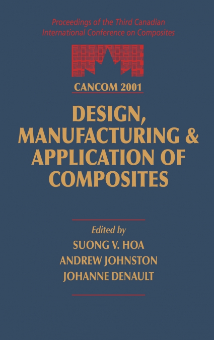 CANCOM 2001 Proceedings of the 3rd Canadian International Conference on Composites