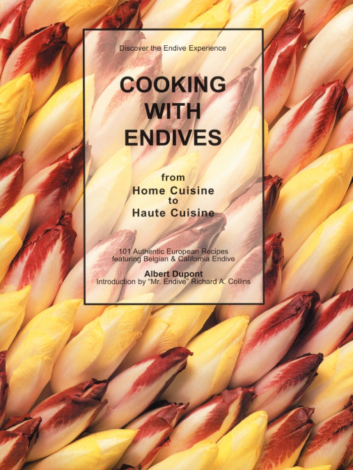 Cooking with Endives