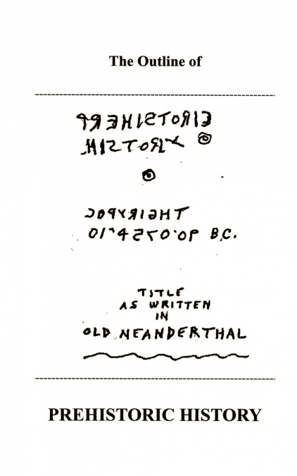 The Outline of Prehistoric History