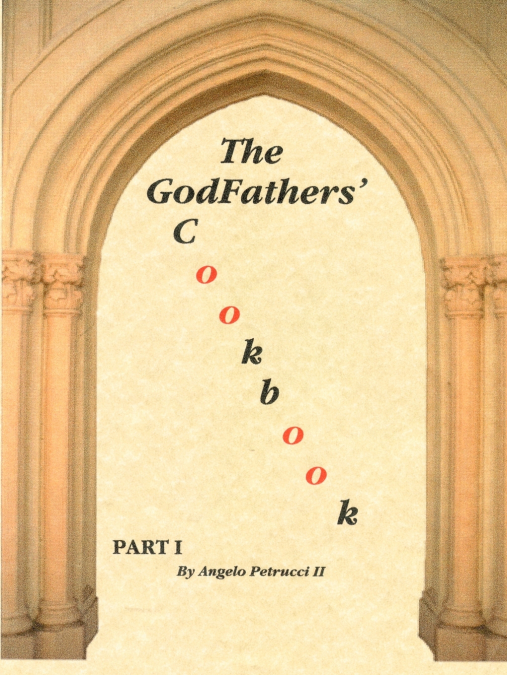 The Godfathers’ Cookbook