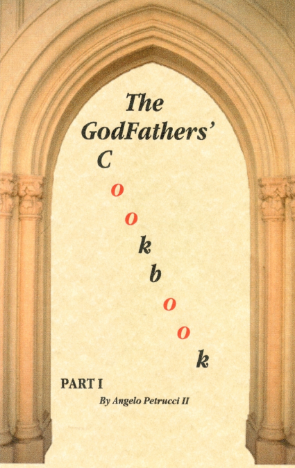 The GodFathers’ Cookbook