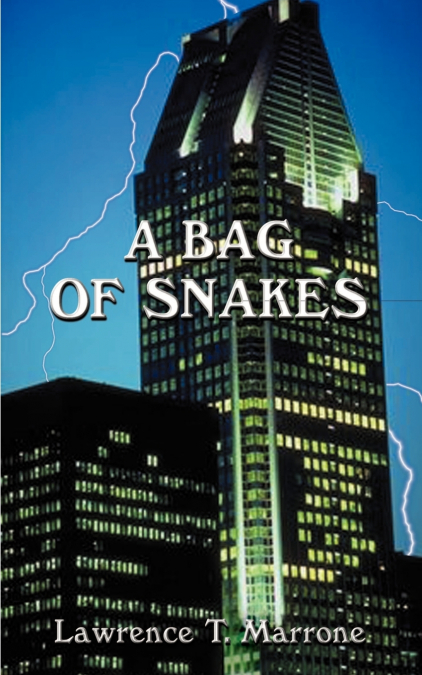 'A Bag of Snakes'