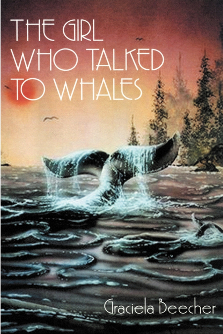 The Girl Who Talked to Whales
