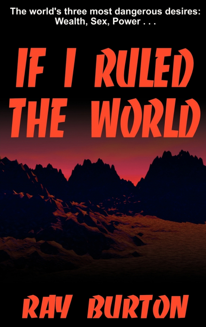 If I Ruled the World