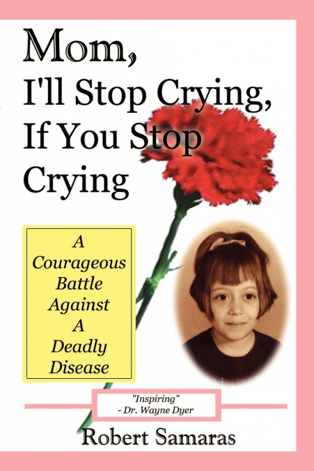 Mom, I’ll Stop Crying, If You Stop Crying