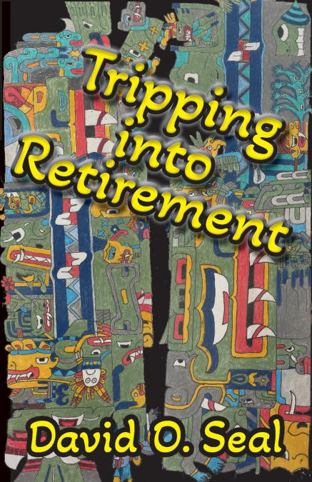 TRIPPING INTO RETIREMENT