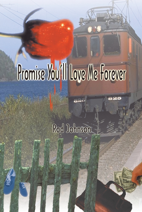 Promise You’ll Love Me Forever