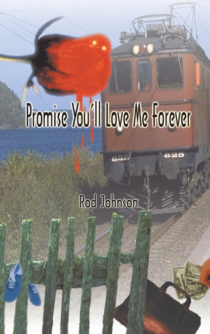 Promise You’ll Love Me Forever