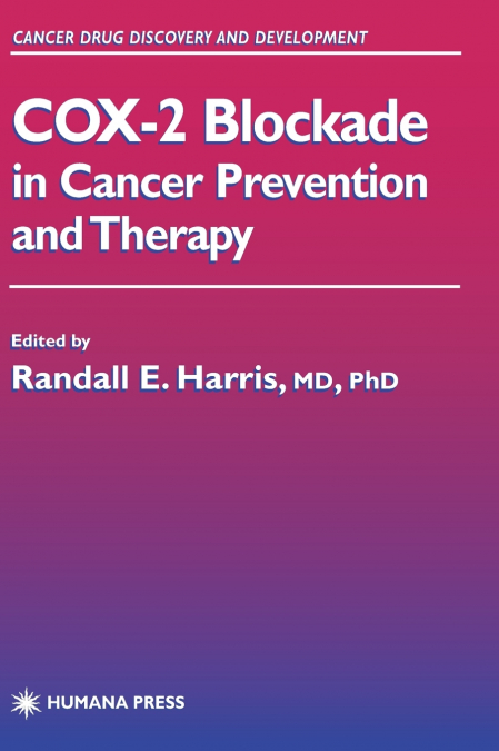 Cox-2 Blockade in Cancer Prevention and Therapy