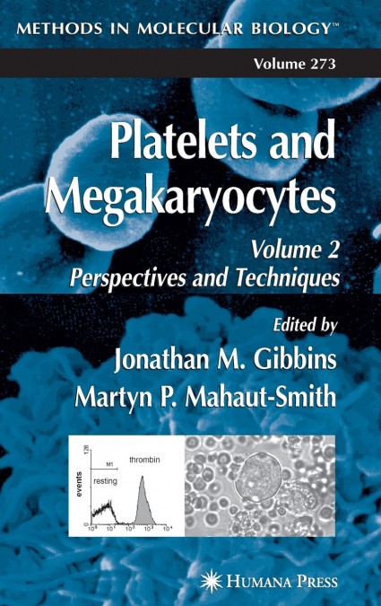 Platelets and Megakaryocytes